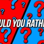 Would You Rather Questions A Fun and Thought-Provoking Game for All